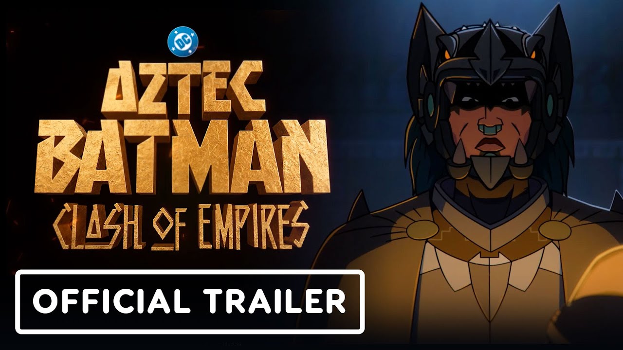 Aztec Batman: Clash of Empires Trailer
