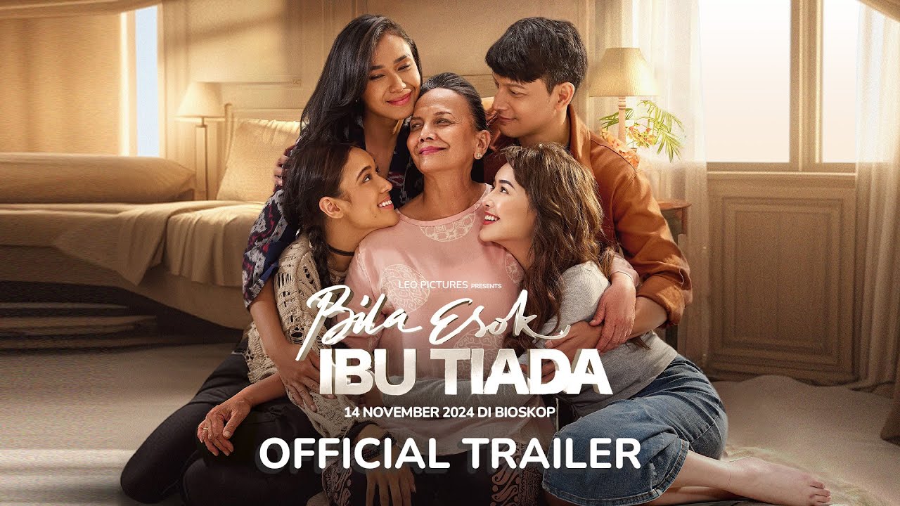 Bila Esok Ibu Tiada Trailer