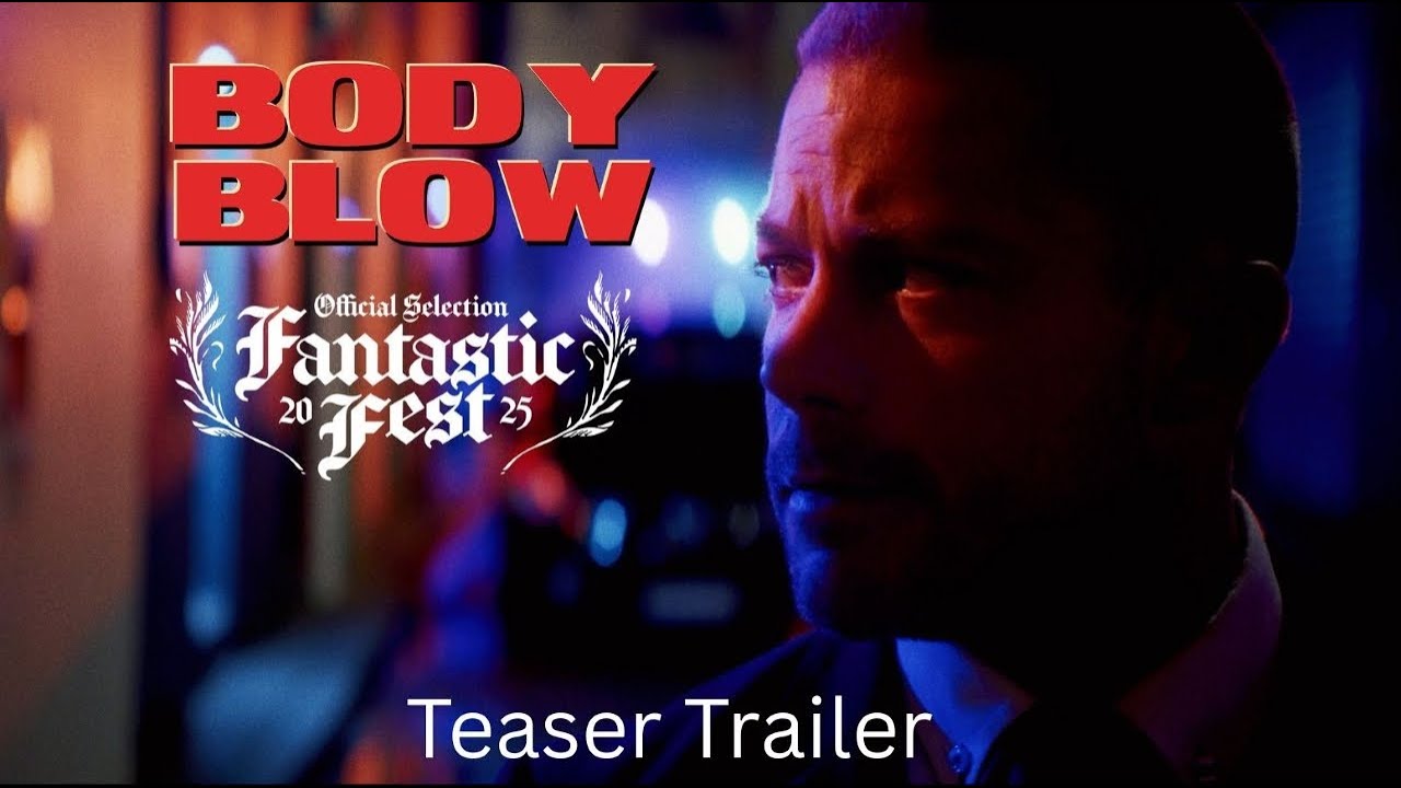 Body Blow Trailer