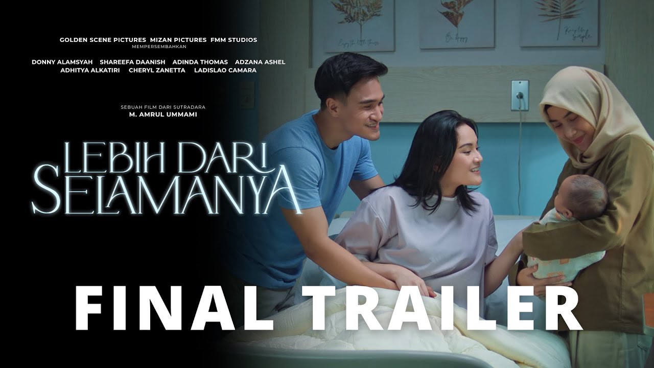 Lebih Dari Selamanya Trailer
