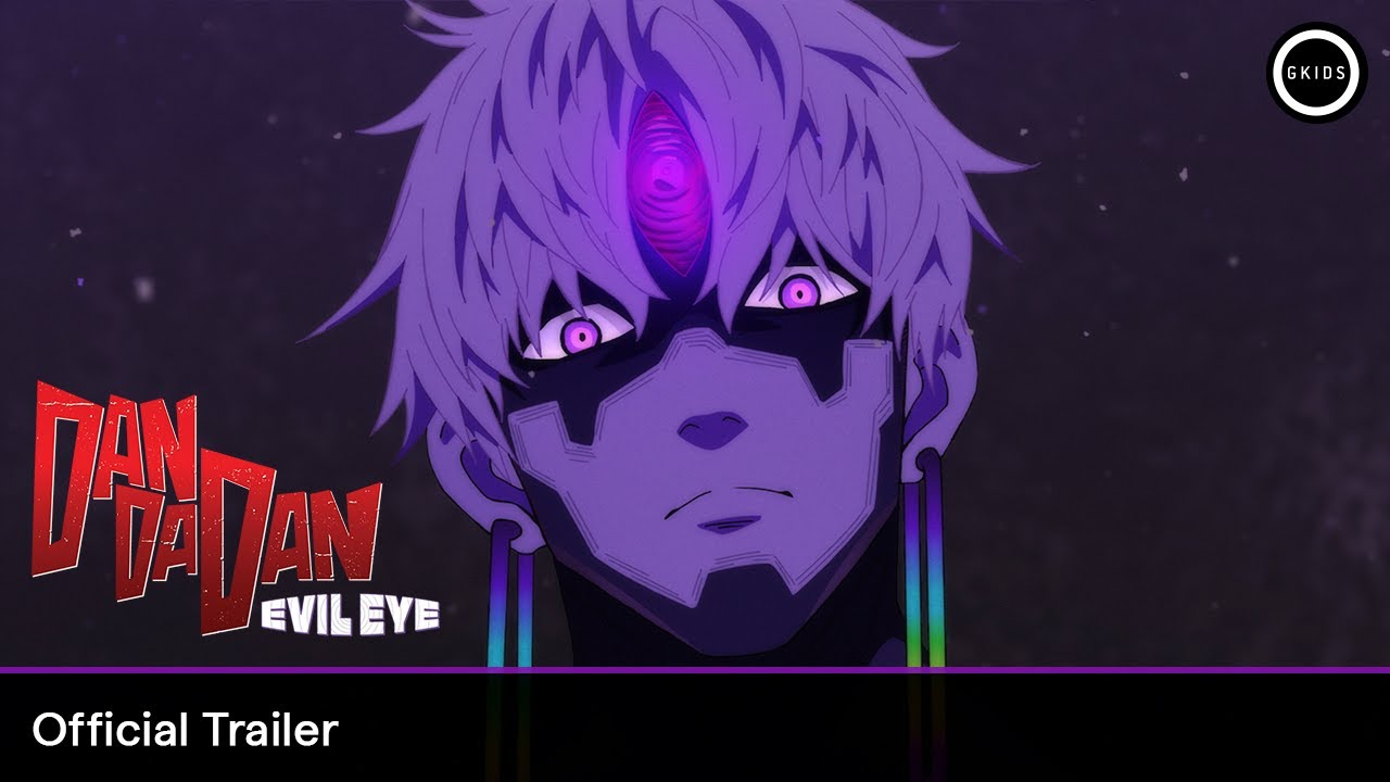 DAN DA DAN: Evil Eye Trailer