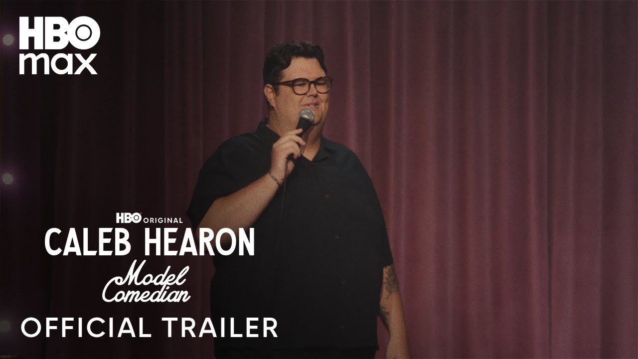Caleb Hearon: Model Comedian Trailer