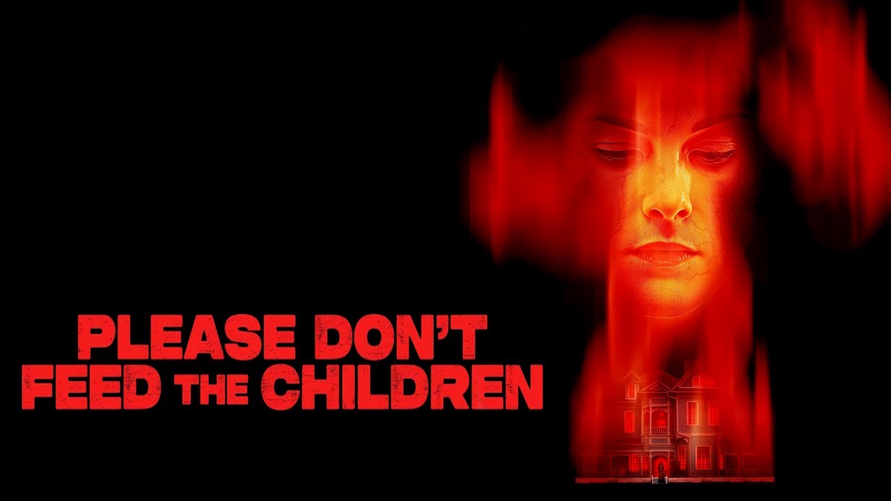 Please Don't Feed the Children Trailer