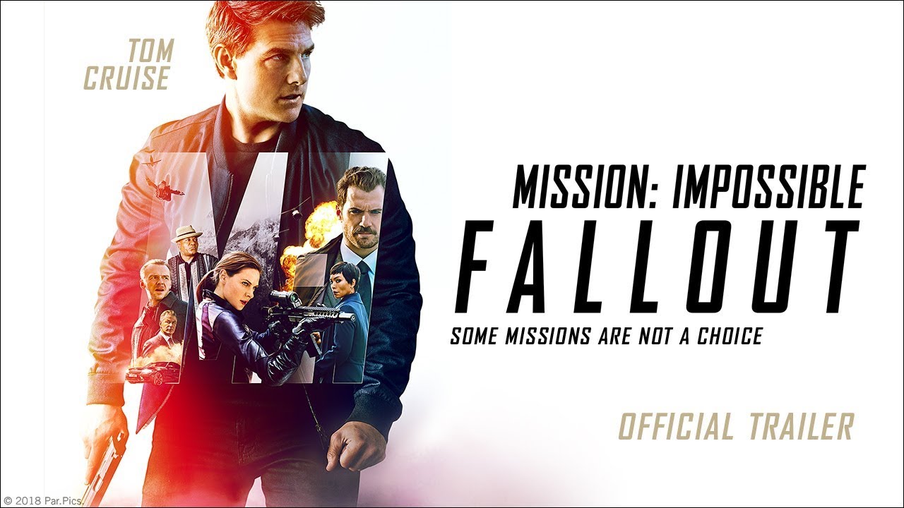 Mission: Impossible - Fallout Trailer
