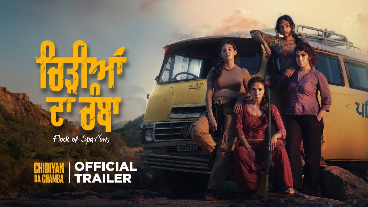 Chidiyan Da Chamba Trailer
