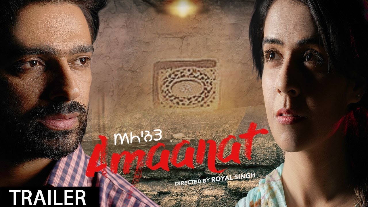 Amaanat Trailer