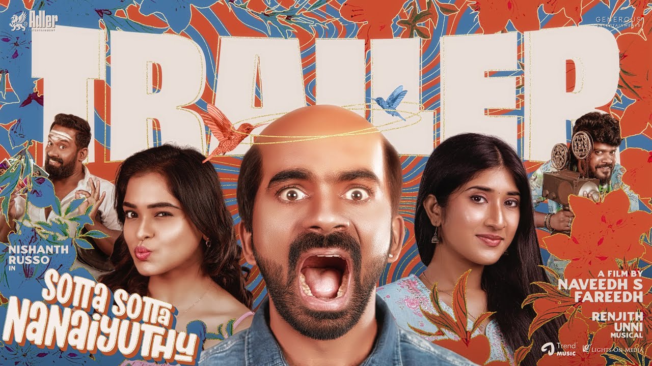 Sotta Sotta Nanaiyuthu Trailer