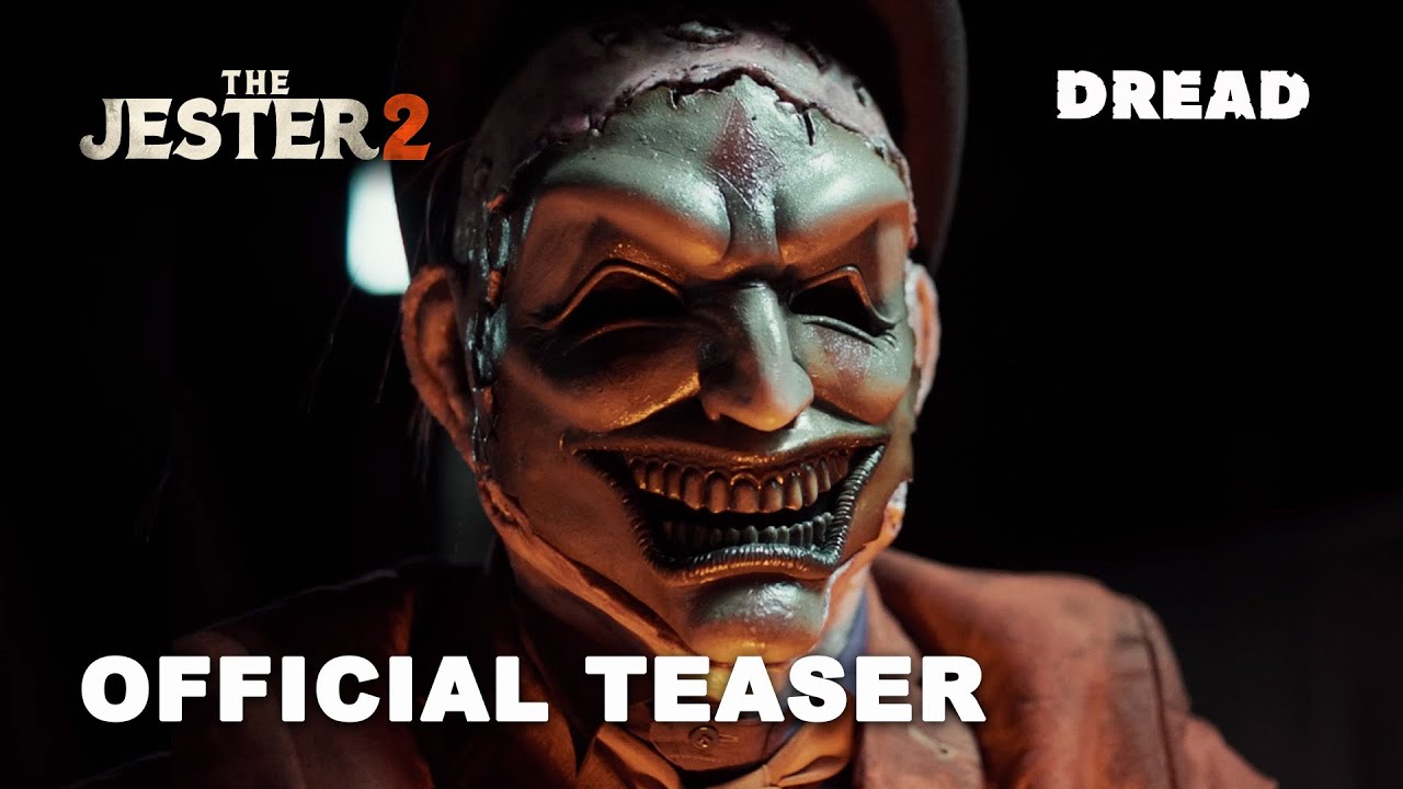 The Jester 2 Trailer