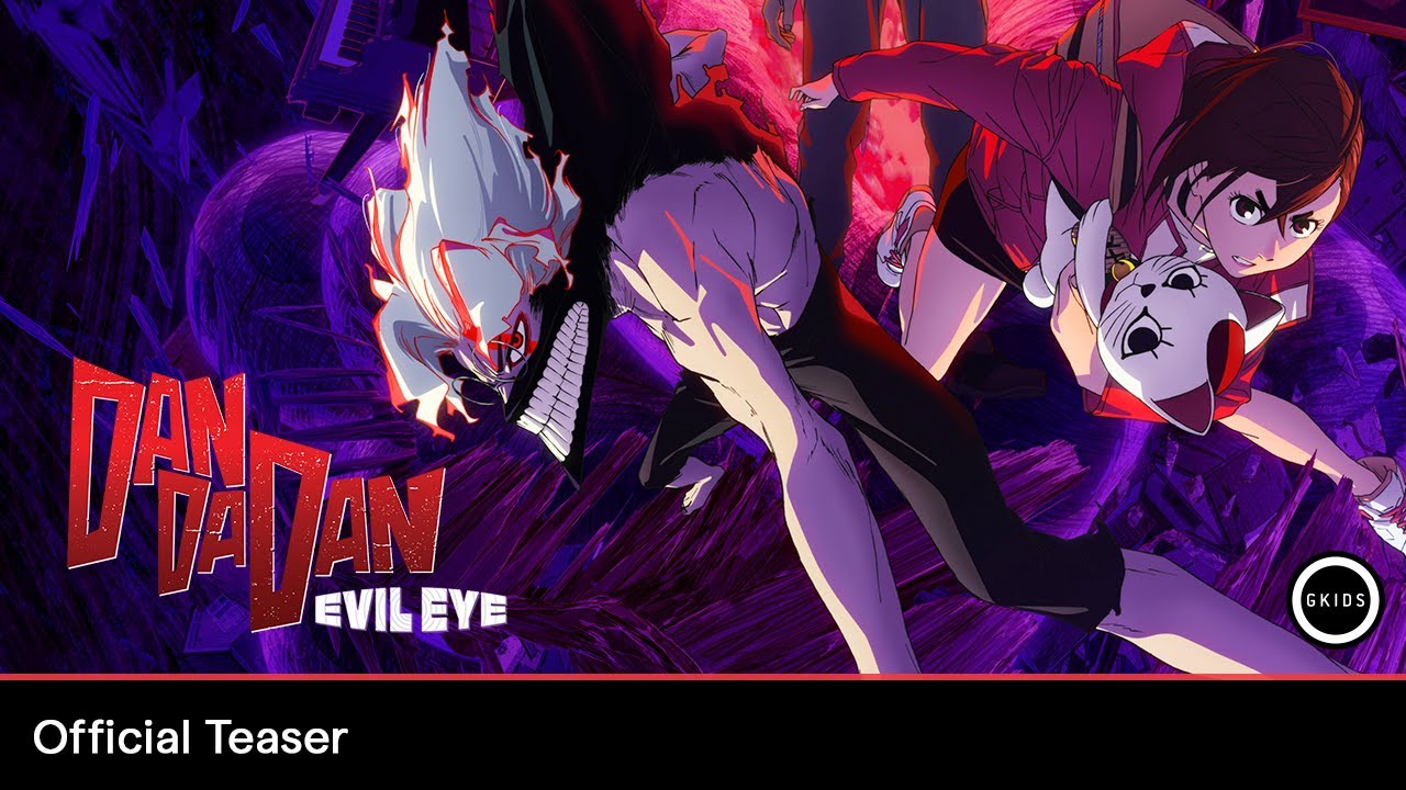 DAN DA DAN: Evil Eye Trailer