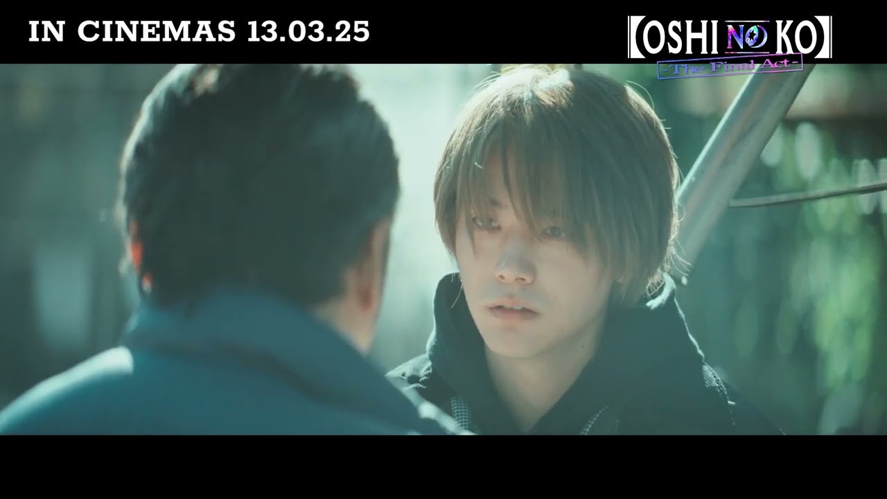 Oshi no Ko -The Final Act- Trailer