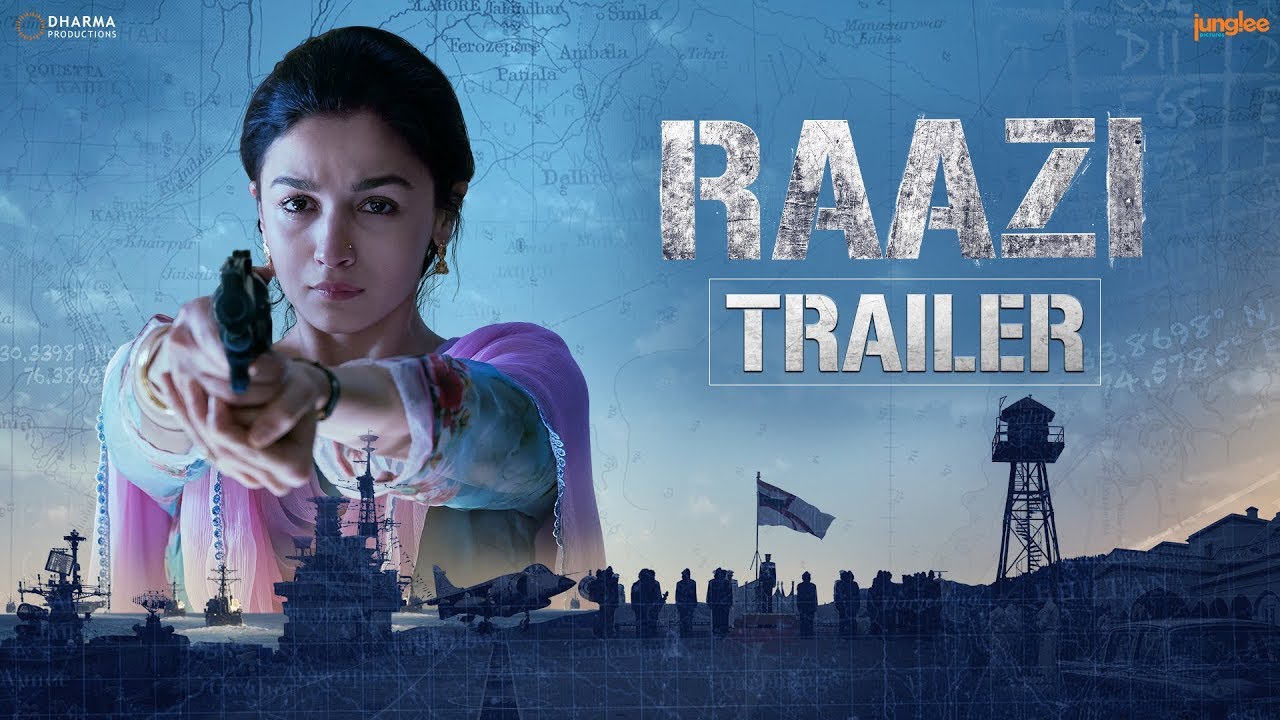 Raazi Trailer