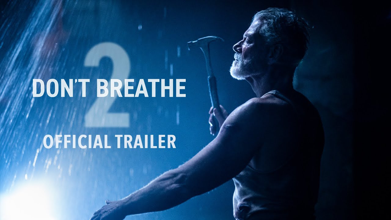 Don't Breathe 2 Trailer