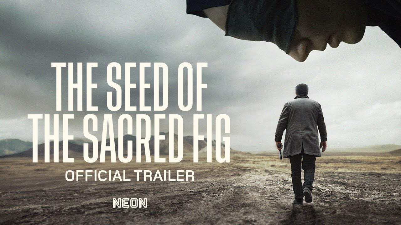 The Seed of the Sacred Fig Trailer