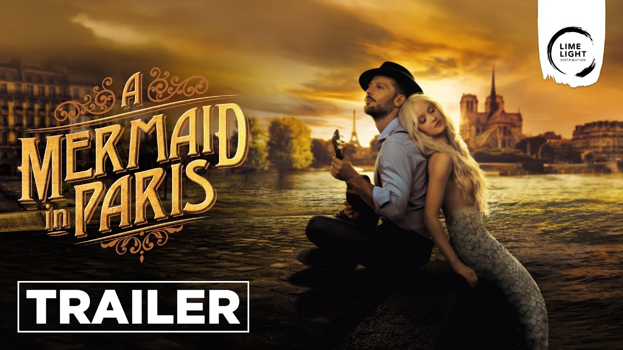 A Mermaid in Paris Trailer