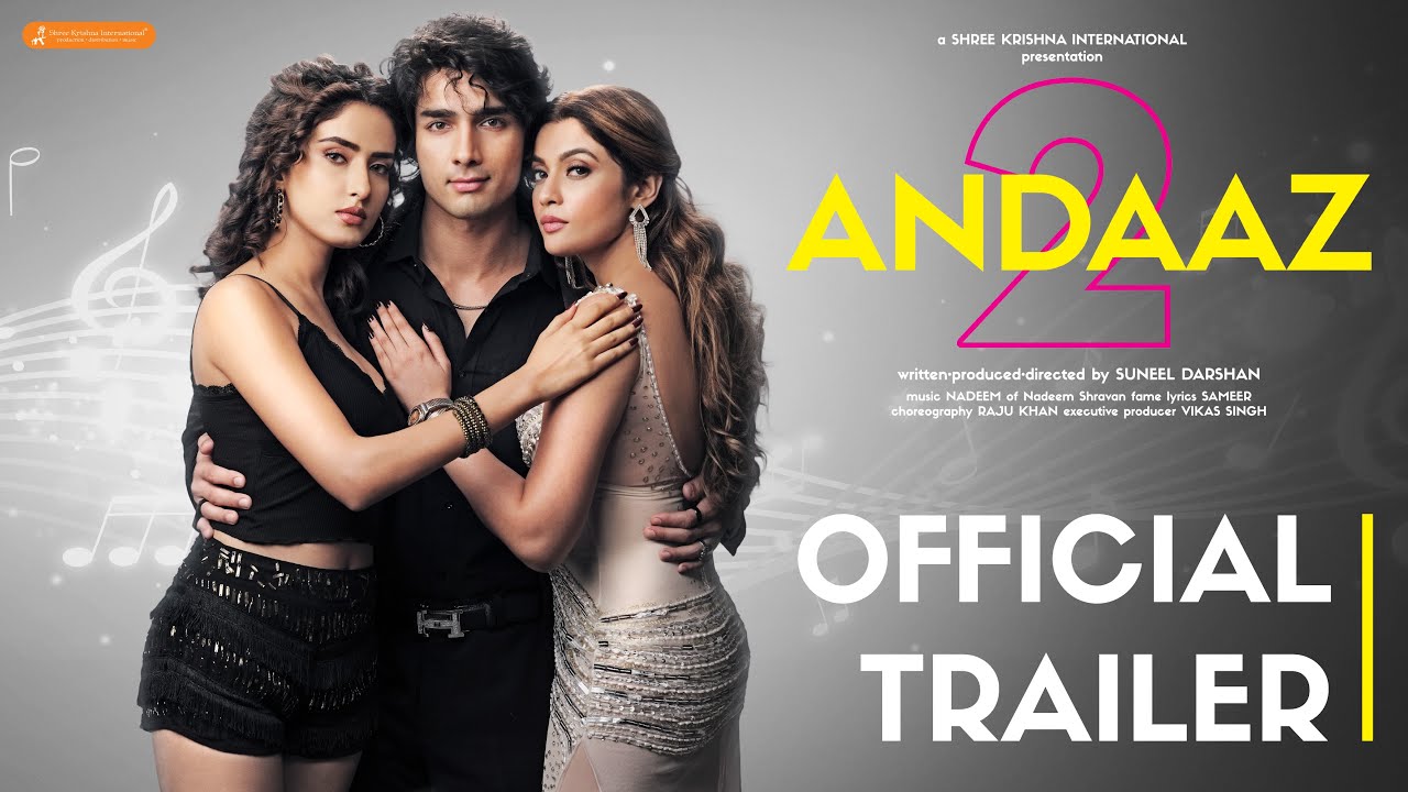 Andaaz 2 Trailer Andaaz 2 Trailer