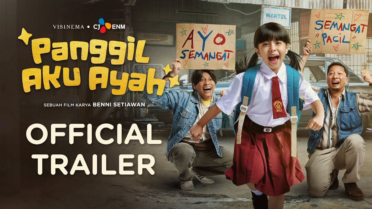 Panggil Aku Ayah Trailer