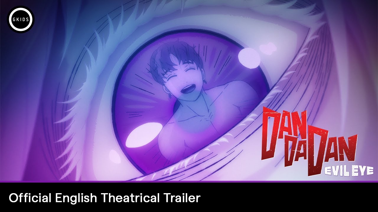 DAN DA DAN: Evil Eye Trailer