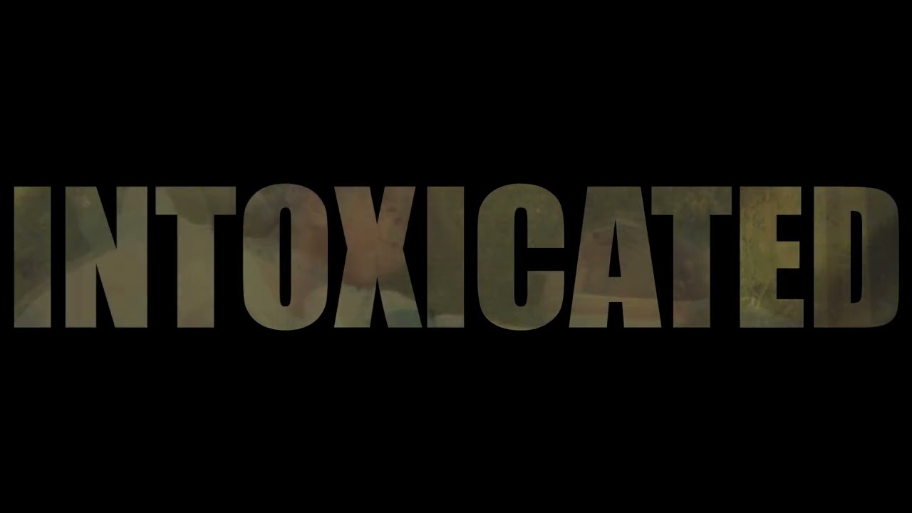 Intoxicated Trailer